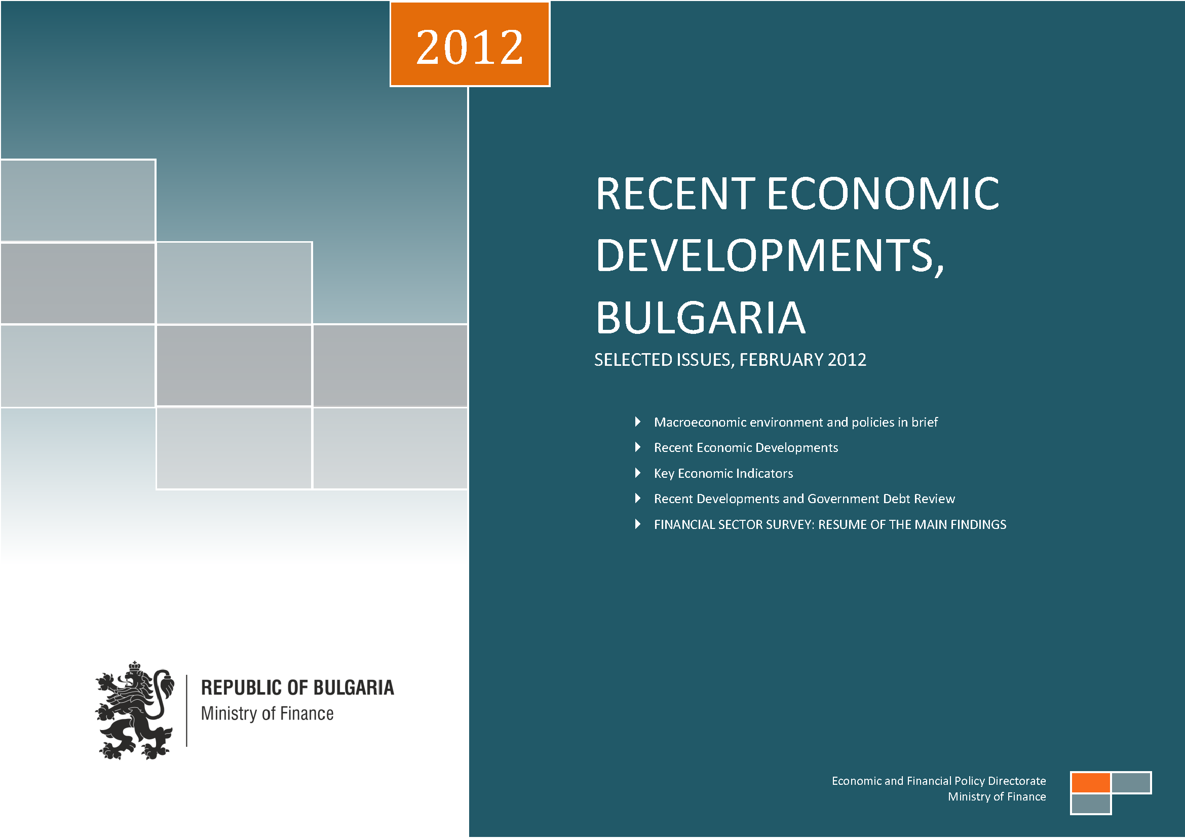THE FEBRUARY ISSUE OF THE MONTHLY REPORT ON THE BULGARIAN ECONOMY HAS BEEN RELEASED