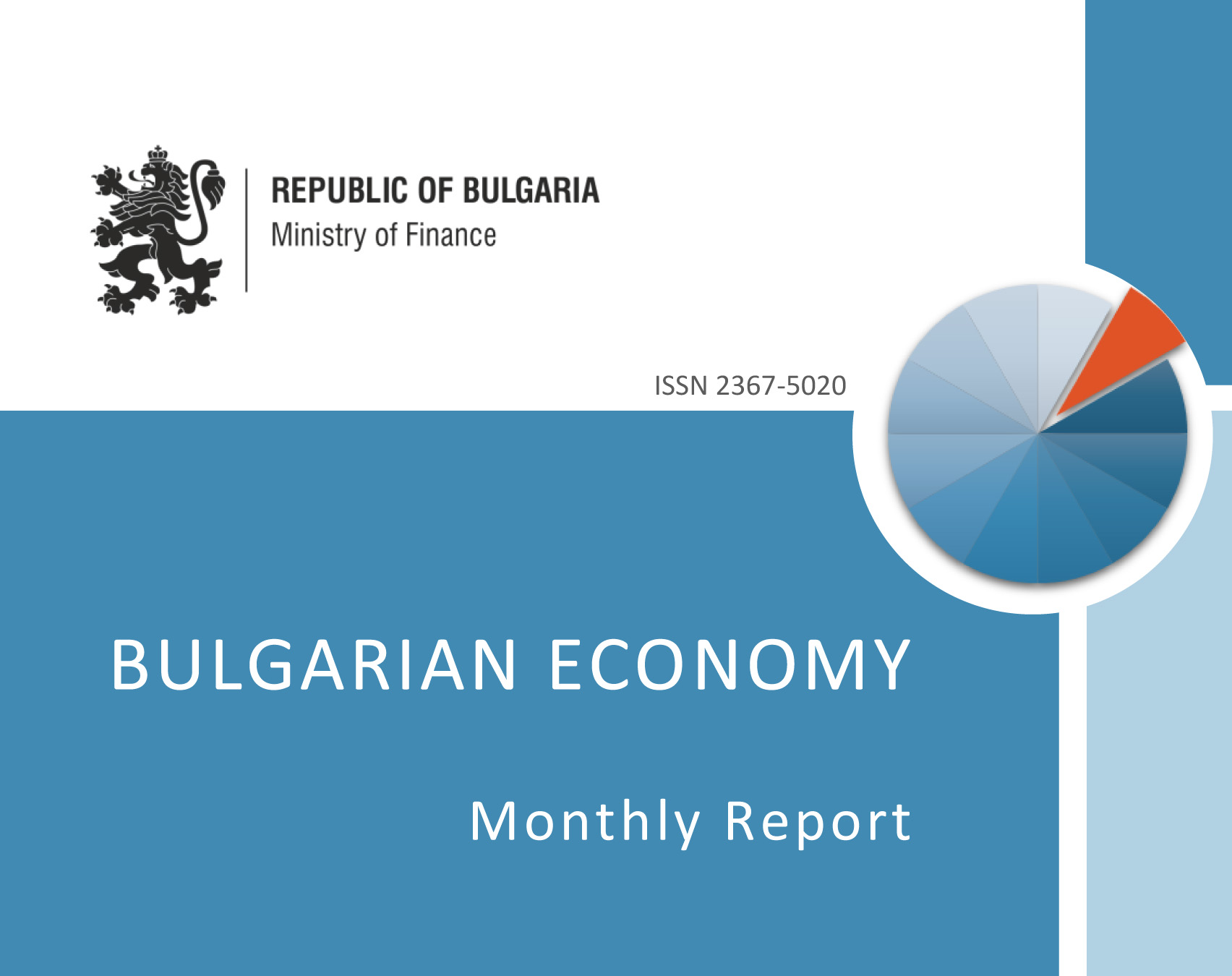 THE LATEST ISSUE OF THE MONTHLY REPORT ON BULGARIAN ECONOMY WAS RELEASED