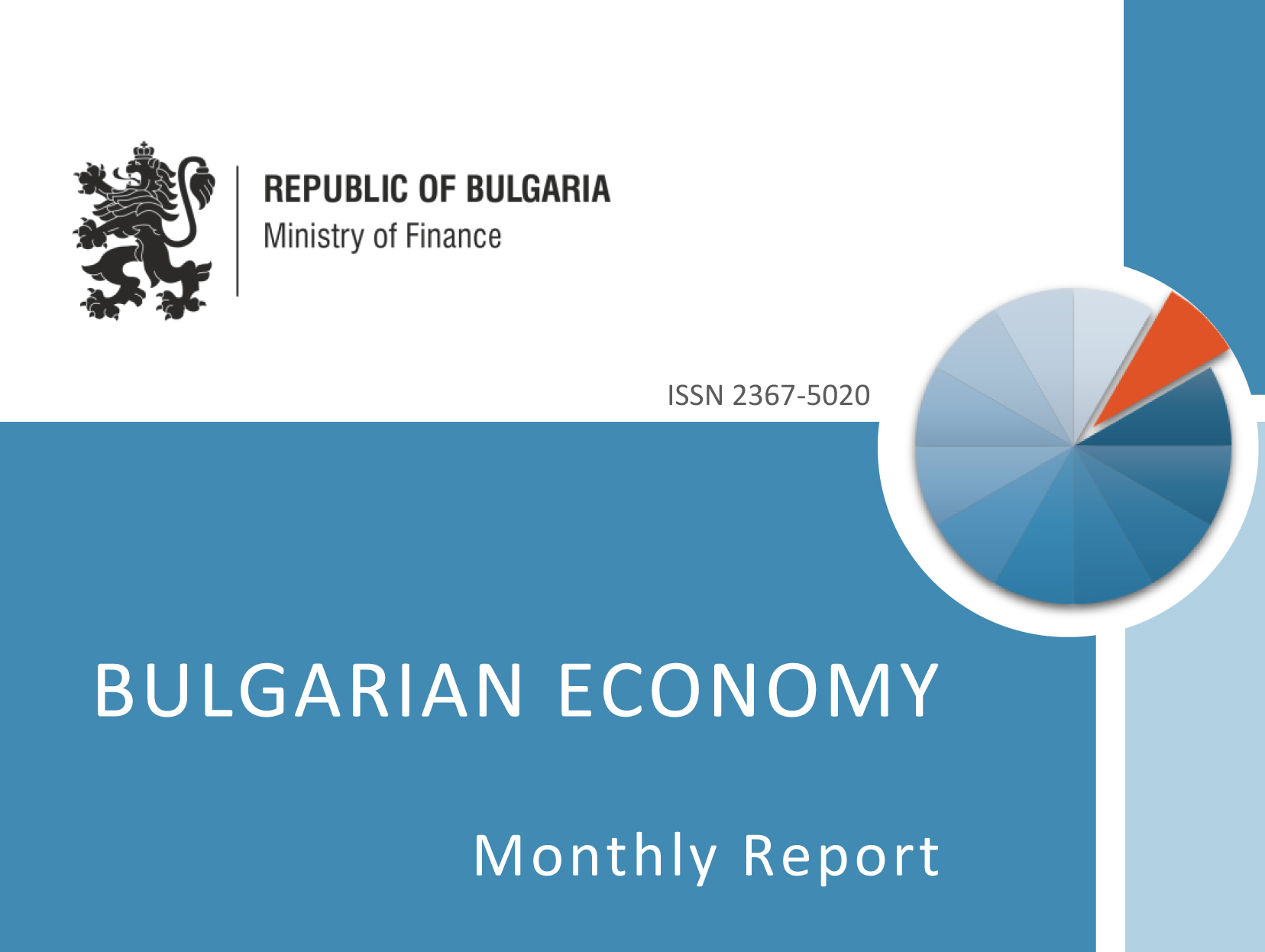 THE LATEST ISSUE OF THE MONTHLY REPORT ON BULGARIAN ECONOMY WAS RELEASED